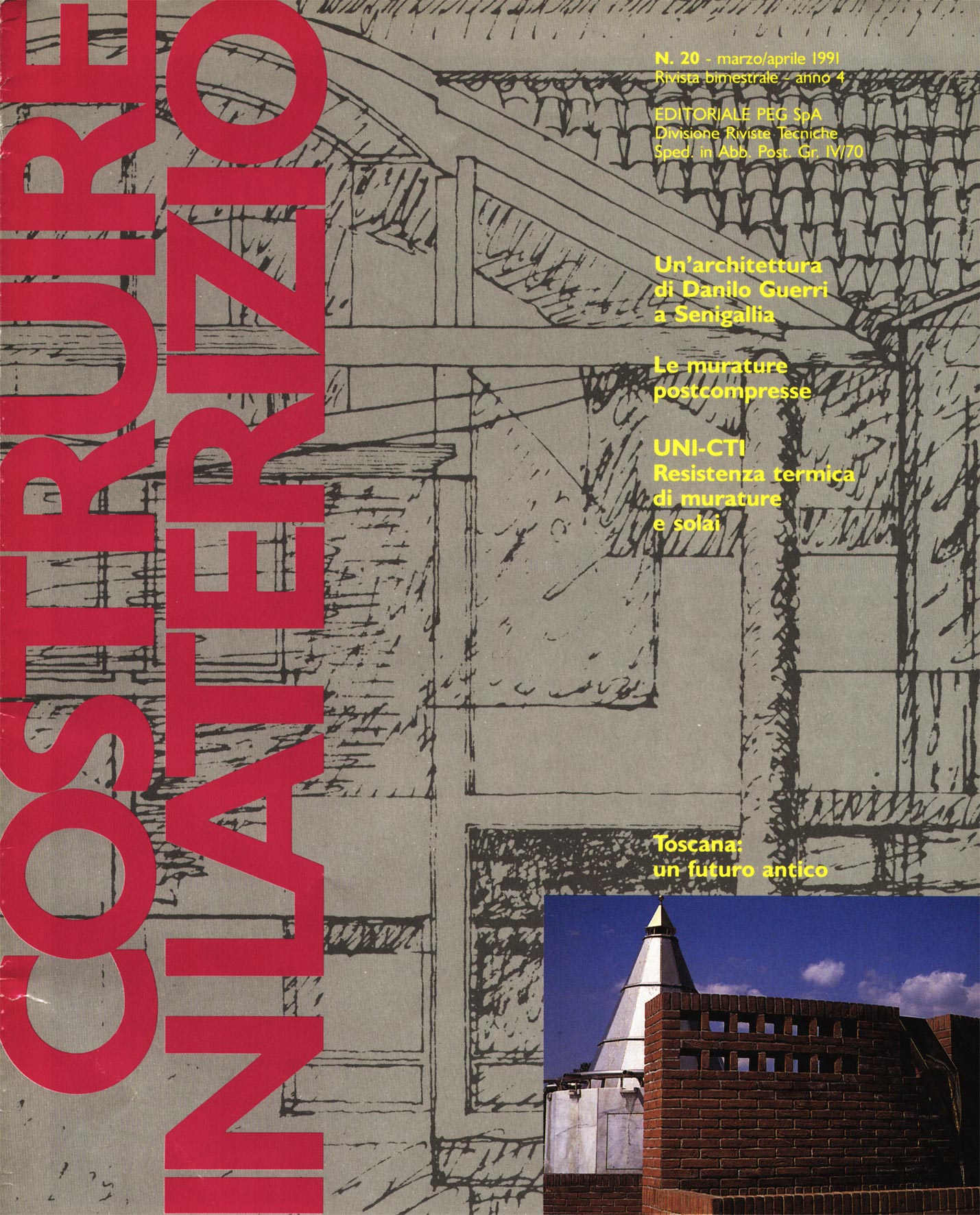 ”Costruire in laterizio”, n°20, MArzo/Aprile 1991, Editoriale Peg Spa